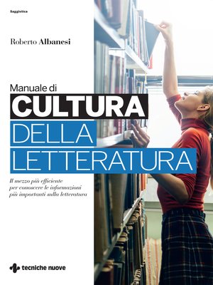 cover image of Manuale di cultura della letteratura